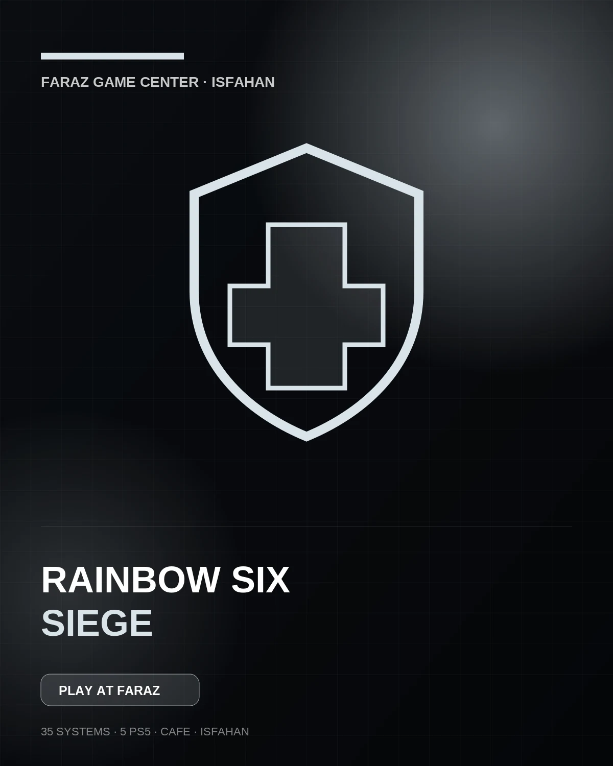 Rainbow Six Siege در گیم سنتر فراز
